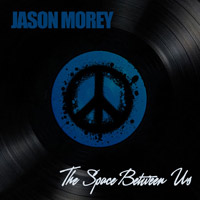 Jason Morey - The Space Between Us - CD