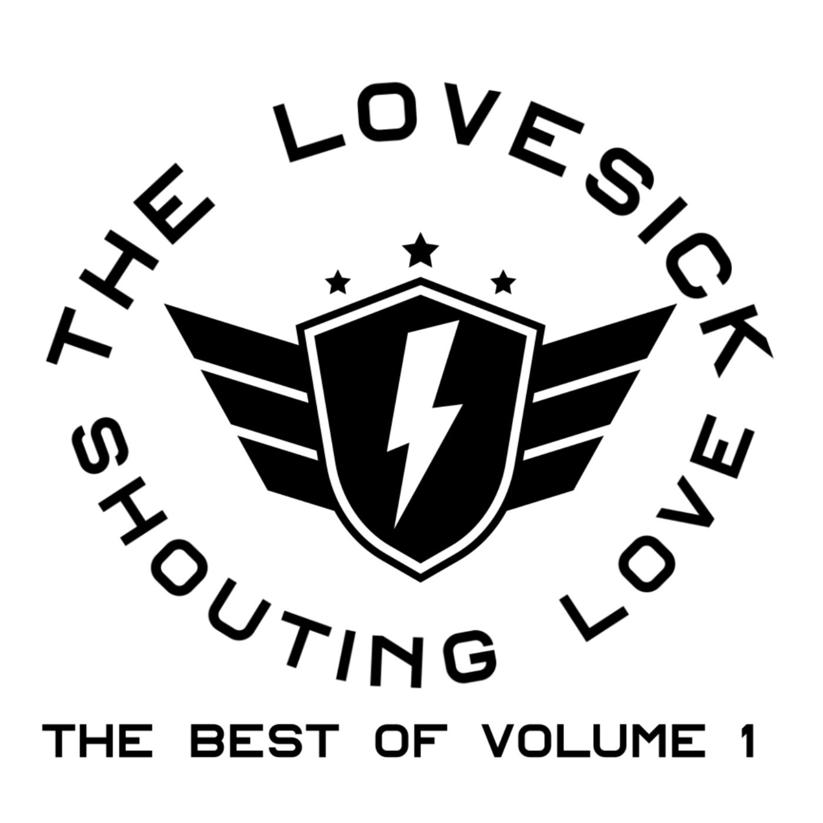 The Lovesick - Shouting Love - The Best of Volume 1